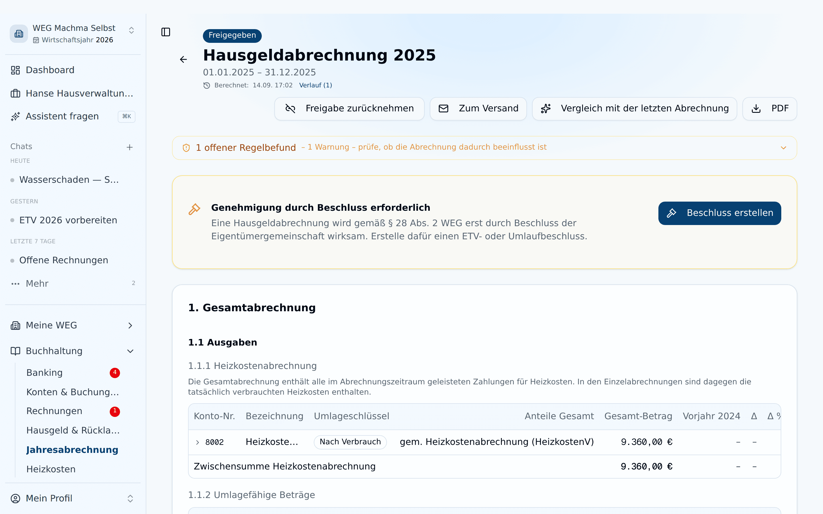Freigegebene Hausgeldabrechnung 2025 mit Kopfzeile, Beschluss-Hinweis und der Gesamtabrechnung mit Heizkosten, Umlageschlüssel und Vorjahresspalte